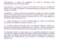 Considerando, o estado de pandemia de covid-19, declarado pela Organização Mundial de Saúde (OMS)