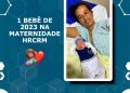 PRIMEIRO BEBÊ DE 2023 DO HOSPITAL REGIONAL DE SANTANA DO IPANEMA