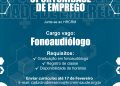 Oportunidade de Emprego Fonoaudiólogo HRCRM