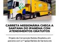 Carreta Missionária em Santana do Ipanema